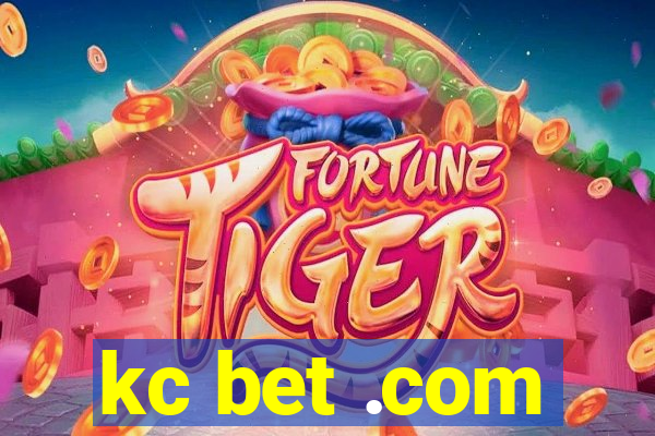 kc bet .com